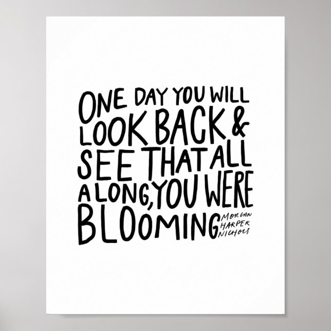 Póster "...todo el tiempo estabas floreciendo" - poster (Frente)