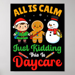Póster Todo está tranquilo, solo bromeo, es Navidad en la