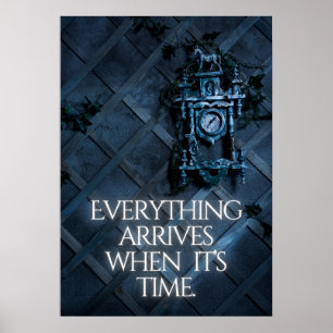 Póster Todo llega cuando es el momento. Inspiración