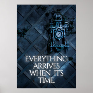 Póster Todo llega cuando es el momento. Inspiración