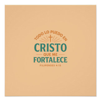 Póster Todo lo puedo en Cristo que me fortalece
