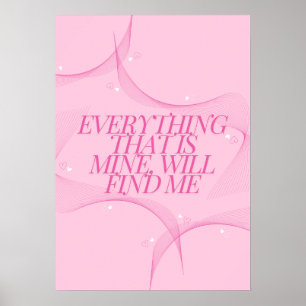 Póster Todo lo que es mío, me encontrará Cita, Pink