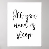 Todo lo que necesita es poster de sueño