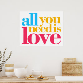 Póster Todo lo que necesitas es amor