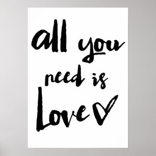 Póster Todo lo que necesitas es amor   Poster de caligraf