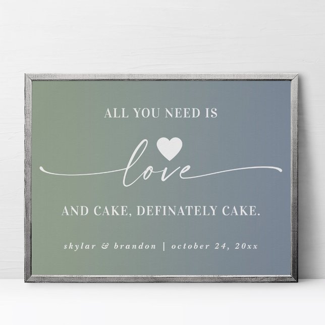 Póster Todo Lo Que Necesitas Es Amor Y Pastel Boda Rótulo (Subido por el creador)