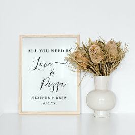 Póster Todo Lo Que Necesitas Es Amor Y Pizza Personalizad