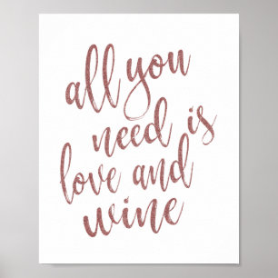 Póster Todo lo que necesitas es amor y Rosa de vino Rótul