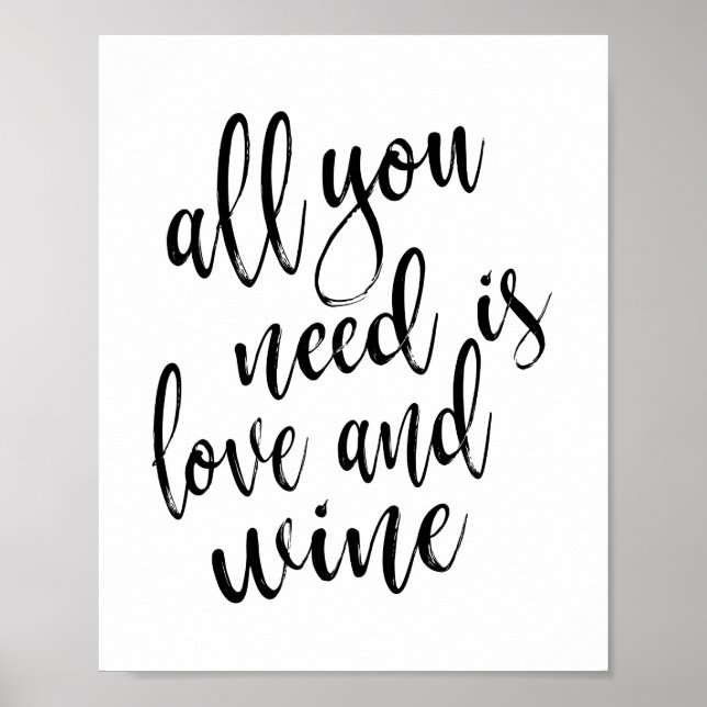 Póster Todo lo que necesitas es amor y vino Rótulo 8x10 B (Frente)