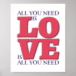 Póster Todo lo que necesitas es Poster de citas de amor