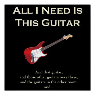 Póster Todo lo que necesito es guitarra, gracioso, humor