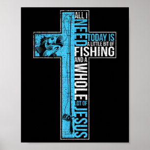 Póster Todo lo que necesito es Pescar y Jesús Cruz Cristi