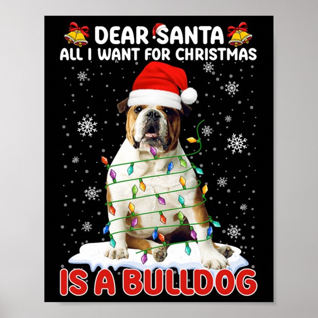 Póster Todo Lo Que Quiero De Los Navidades Es Bulldog San (Frente)
