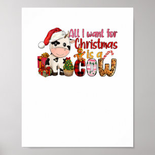 Póster Todo Lo Que Quiero De Los Navidades Es Vacas Xmas