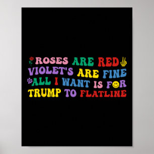 Póster Todo lo que quiero es que Trump se quede sin línea