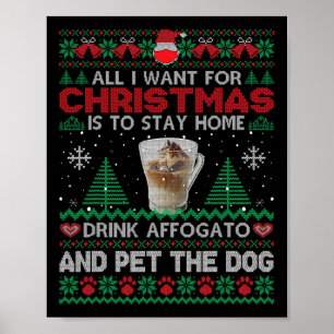 Póster Todo Lo Que Quiero Es Quedarme En Casa Bebida Affo