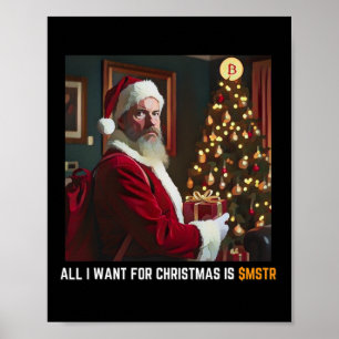Póster Todo Lo Que Quiero Para Los Navidades Es $mstr - M