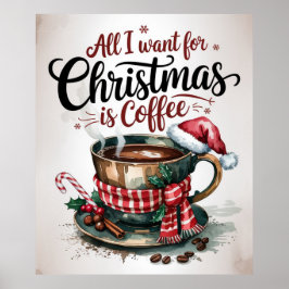Póster Todo lo que quiero para Navidad es café