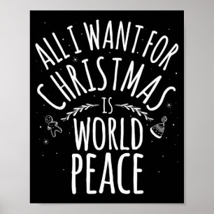 Póster Todo lo que quiero para Navidad es camiseta de paz