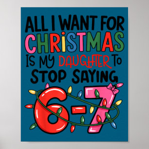 Póster Todo lo que quiero para Navidad es que mi hija dej