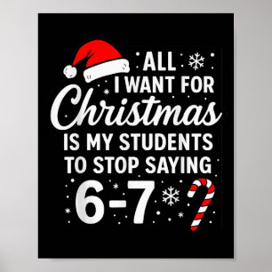 Póster Todo lo que Quiero para Navidad es que mis Alumnos
