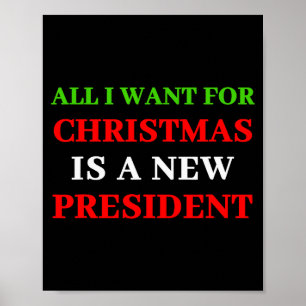 Póster Todo lo que quiero para Navidad es un nuevo presid