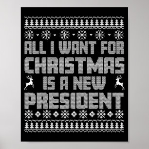 Póster Todo lo que quiero para Navidad es un nuevo presid