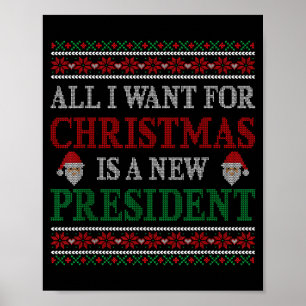 Póster Todo lo que quiero para Navidad es un nuevo presid