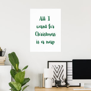 Póster Todo lo que quiero para Navidad es una siesta