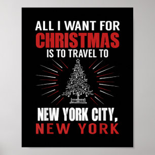 Póster Todo Lo Que Quiero Para Navidades Viaje A Nueva Yo