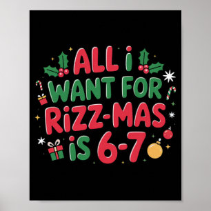 Póster Todo lo que quiero para Rizzmas es 67 - Divertida