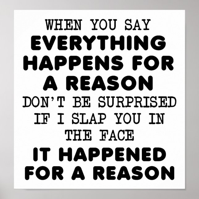 Póster Todo por una razón graciosa Poster (Frente)