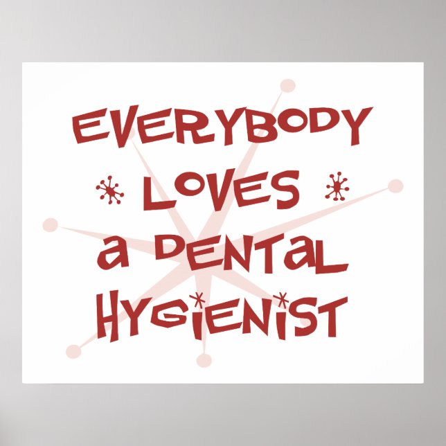 Póster Todos aman a un higienista dental (Frente)