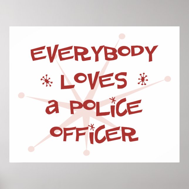 Póster Todos aman a un oficial de policía (Frente)