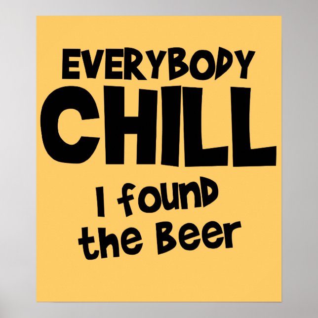 Póster Todos Chill Beer Poster $24.95 (Frente)