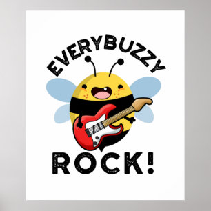 Póster Todos los Buzzy Rock Funny Music Bee Pun