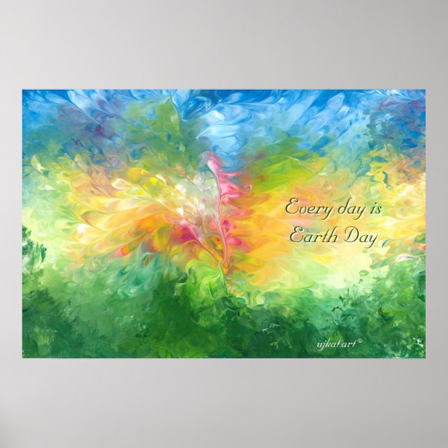 Póster Todos los días es el Poster del Día de la Tierra (Frente)