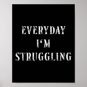 Póster Todos los días estoy luchando contra el gimnasio,