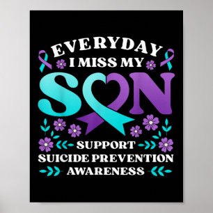 Póster Todos los días extraño a mi hijo apoyo a la preven