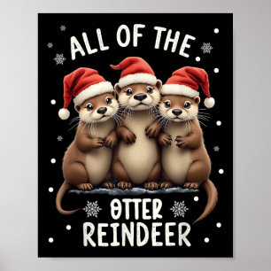 Póster Todos Los Navidades De Renos De Otter Otters Santa