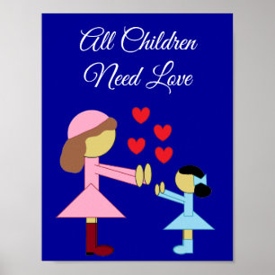 Póster Todos los niños necesitan amor: azul oscuro