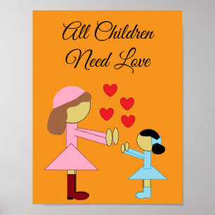 Póster Todos los niños necesitan amor: Naranja
