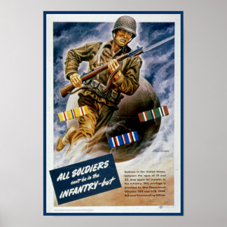 Póster Todos los soldados no pueden estar en la infanterí