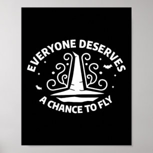 Póster Todos Merecen La Oportunidad De Volar Brujas