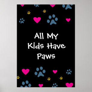 Póster Todos mis hijos tienen patas