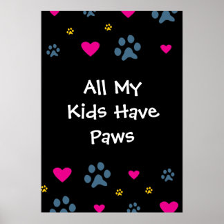 Póster Todos mis hijos tienen patas