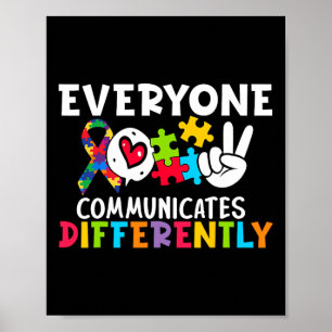 Póster Todos nos comunicamos de forma diferente con la te