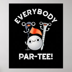 Póster Todos Par-tee Funny Golf Pun Dark BG