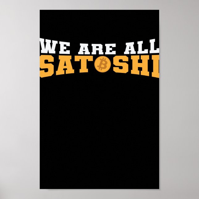 Póster Todos somos cripto de Bitcoin de Satoshi (Frente)