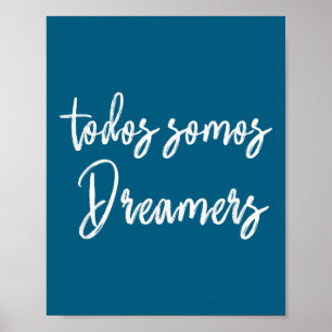 Póster Todos Somos Soñadores - Somos Todos Soñadores Moti